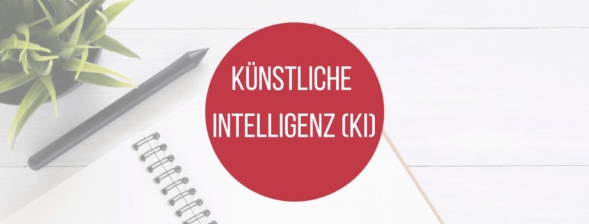Kuenstliche Intelligenz KI Lexikon-Beitragsbild