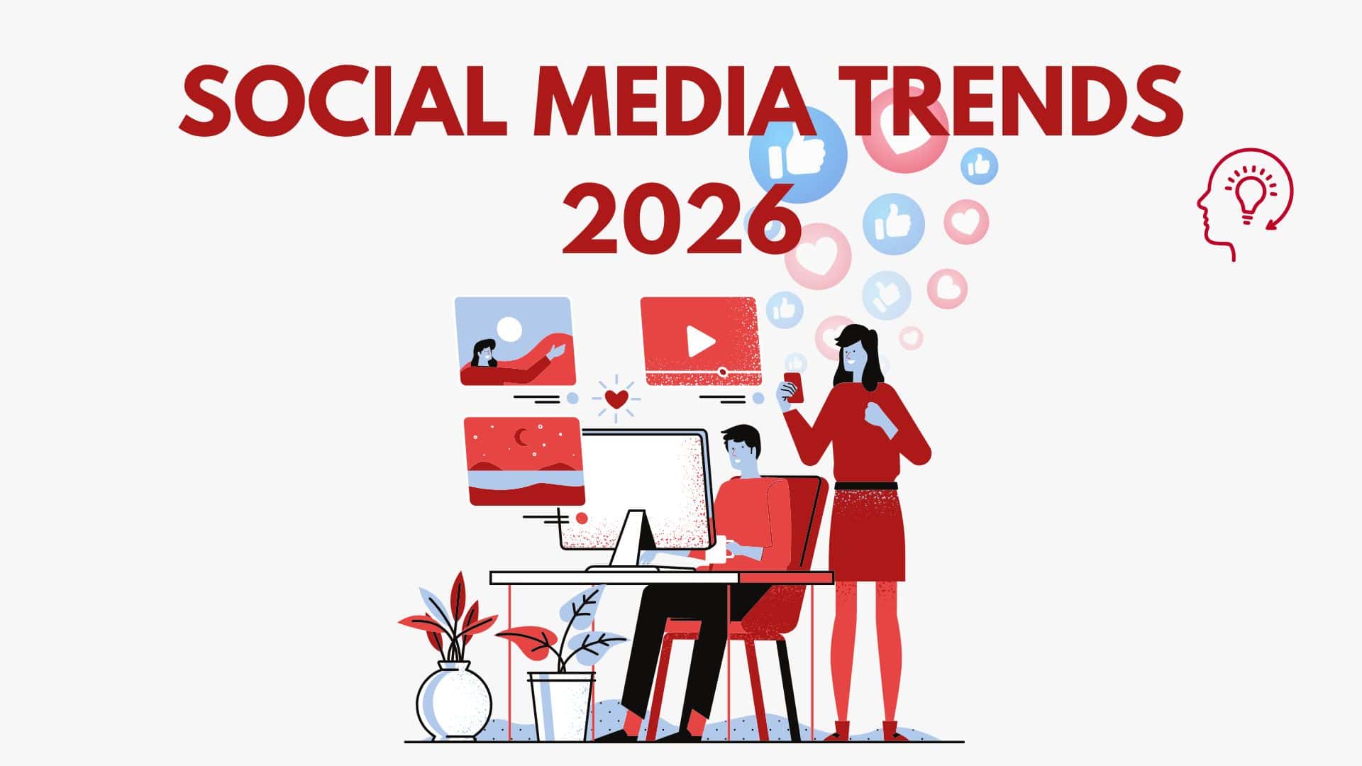 trends2026 Text "Social media Trends 2026" auf weißem Hintergrund. Darunter eine Grafik einer Person vorm PC mit schwebenden Fenstern unterschiedlicher Social Media Plattformen