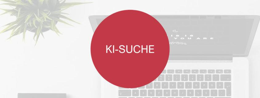 KI-Suche einfach erklärt: Funktion und Bedeutung